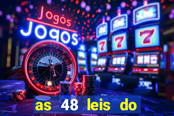 as 48 leis do poder pdf gratis